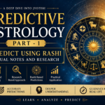 Complete Predictive Astrology Part – 1 Visual Notes, Videos and Research