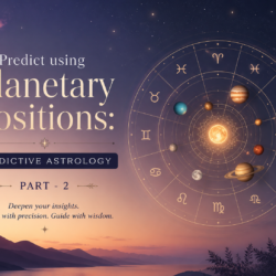 Predict Using Planetory Positions: Complete Predictive Astrology Part - 2, Visual Presentation and Research